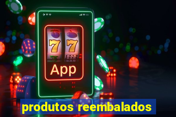 produtos reembalados